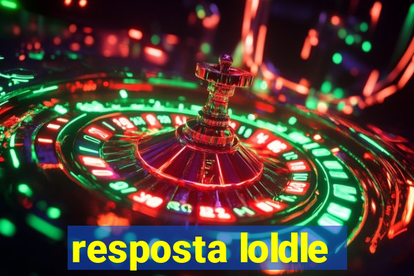 resposta loldle